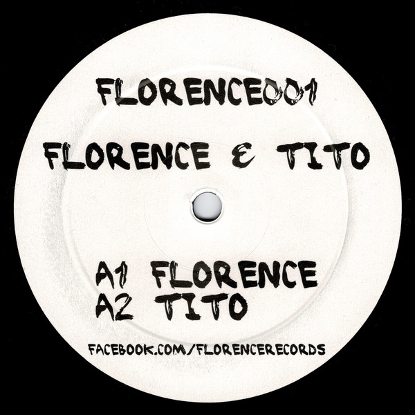 Unknown Artist - Florence & Tito | Florence Records (FLORENCE001) Unknown Artist - Florence & Tito | Florence Records (FLORENCE001)