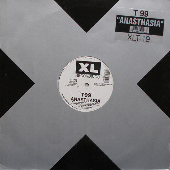 T99 - Anasthasia | XL Recordings (XLT-19) T99 - Anasthasia | XL Recordings (XLT-19)