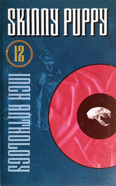 Skinny Puppy - Twelve Inch Anthology | Nettwerk (W4-30041) - main