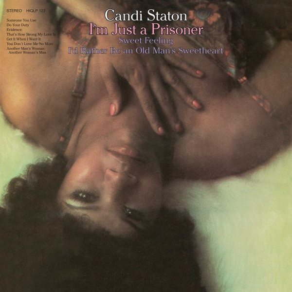 Candi Staton - I'm Just A Prisoner | Kent Soul (HIQLP 123) - main Candi Staton - I'm Just A Prisoner | Kent Soul (HIQLP 123) - main