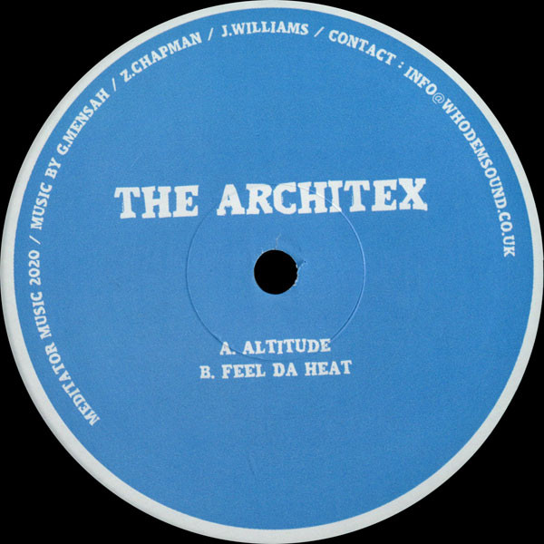 The Architex - Altitude / Feel Da Heat | Meditator Music (MEDITATOR025LTD)