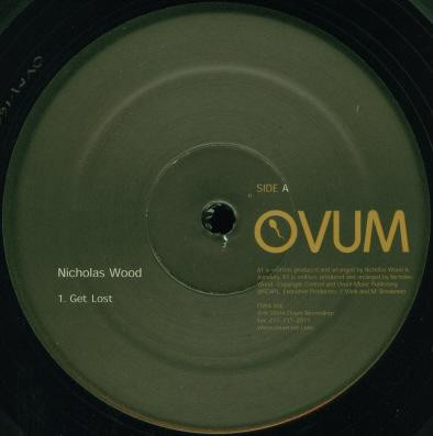 Nicholas Wood - Get Lost / Overhead | Ovum Recordings (OVM166)
