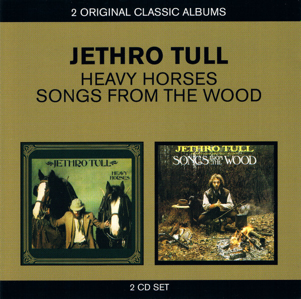 Jethro Tull - Heavy Horses / Songs From The Wood | EMI (5099909525429)