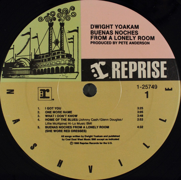 Dwight Yoakam - Buenas Noches From A Lonely Room | Reprise Records (9 25749-1) - 3 Dwight Yoakam - Buenas Noches From A Lonely Room | Reprise Records (9 25749-1) - 3
