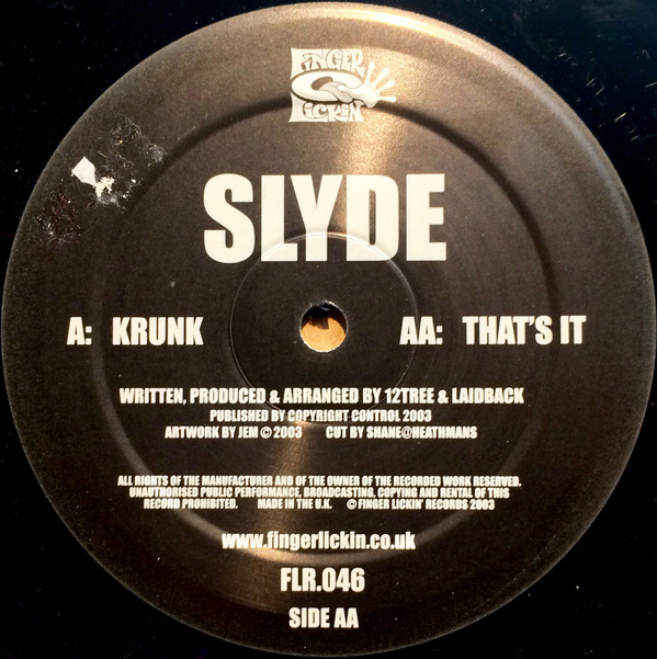 Slyde - Krunk / That's It | Finger Lickin' Records (FLR.046) - 3