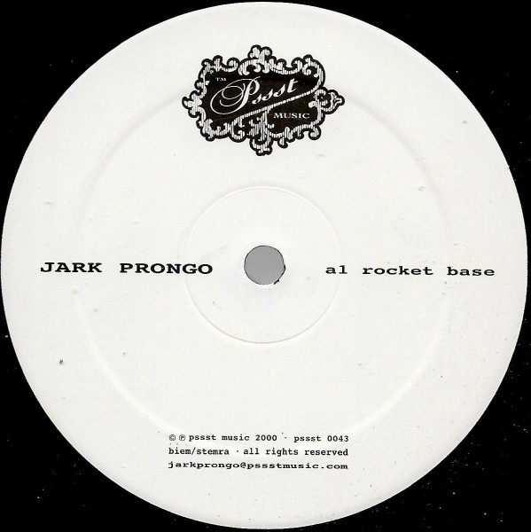 Jark Prongo - Rocket Base | Pssst Music (pssst 0043)