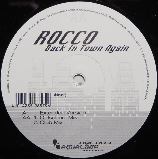 Rocco - Back In Town Again | Aqualoop Records (AQL 003) - 2 Rocco - Back In Town Again | Aqualoop Records (AQL 003) - 2