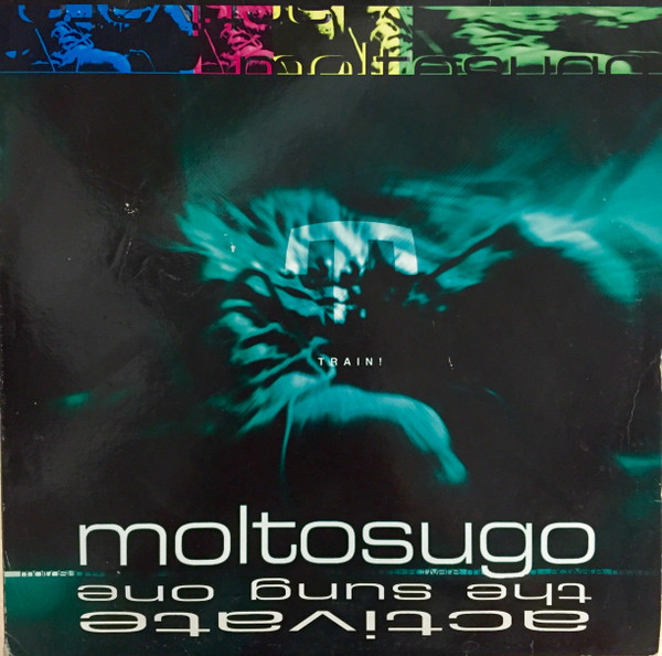 Moltosugo - Activate - The Sung One | Train! Records (TRN 60040)