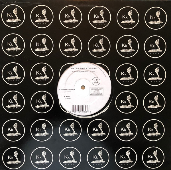 Exquisite Corpse - Strange Attractor / X-Out | KK Records (KK 082) - 3