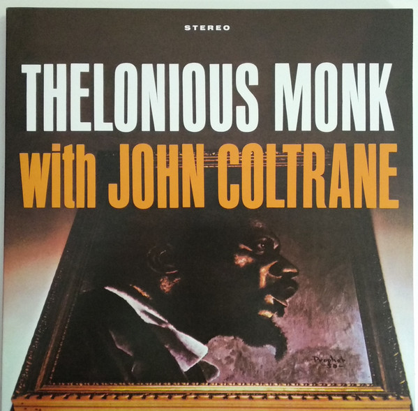 Thelonious Monk With John Coltrane - Thelonious Monk With John Coltrane | WaxTime In Color (950668) - 2