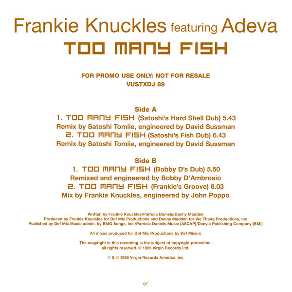 Frankie Knuckles featuring Adeva - Too Many Fish | Virgin (VUSTXDJ 89) - 2