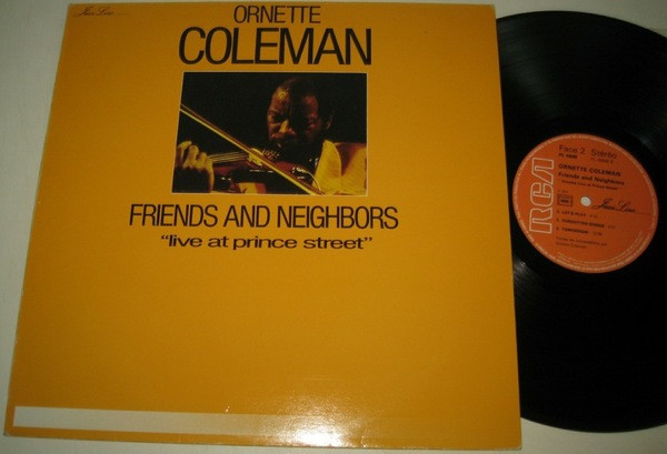 Ornette Coleman - Friends And Neighbors - Live At Prince Street | RCA (PL 43548) - 2 Ornette Coleman - Friends And Neighbors - Live At Prince Street | RCA (PL 43548) - 2