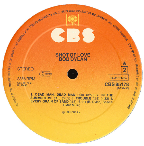 Bob Dylan - Shot Of Love | CBS (CBS 85178) - 6