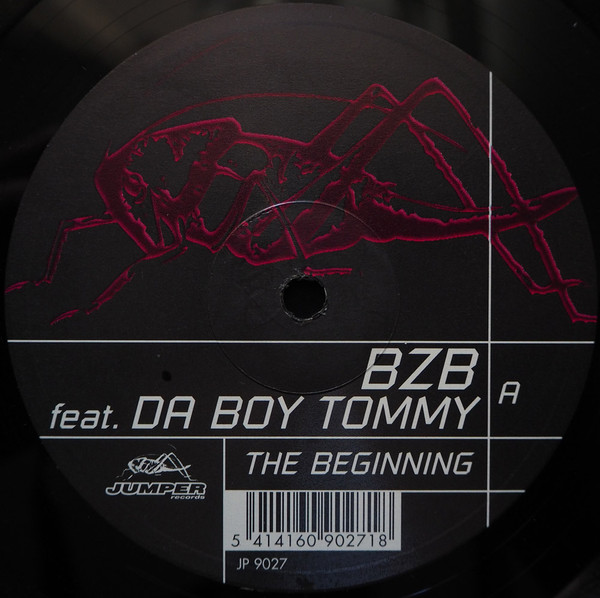 BZB Feat. Da Boy Tommy - The Beginning | Jumper Records (JP 9027) BZB Feat. Da Boy Tommy - The Beginning | Jumper Records (JP 9027)