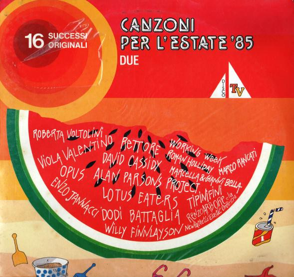 Various - Canzoni Per L'Estate '85 Due | CGD (COM 20472)