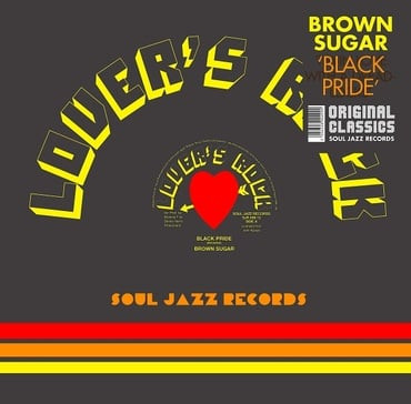 Brown Sugar - Black Pride | Soul Jazz Records (SJR 499-12)