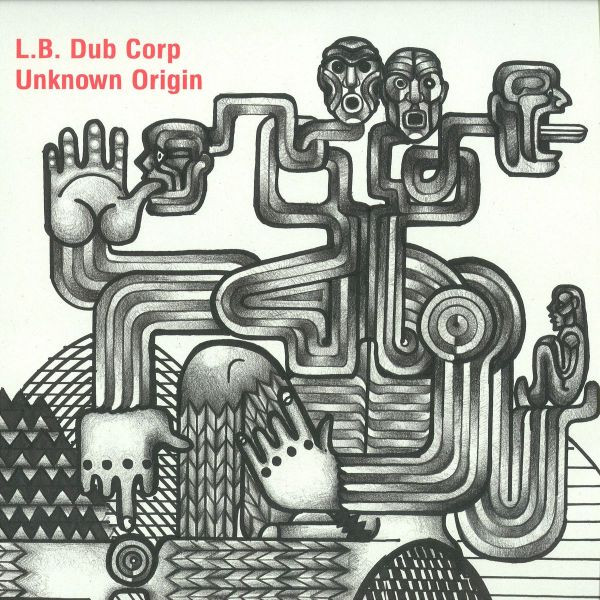 L.B. Dub Corp - Unknown Origin | Ostgut Ton (OSTGUTLP15)