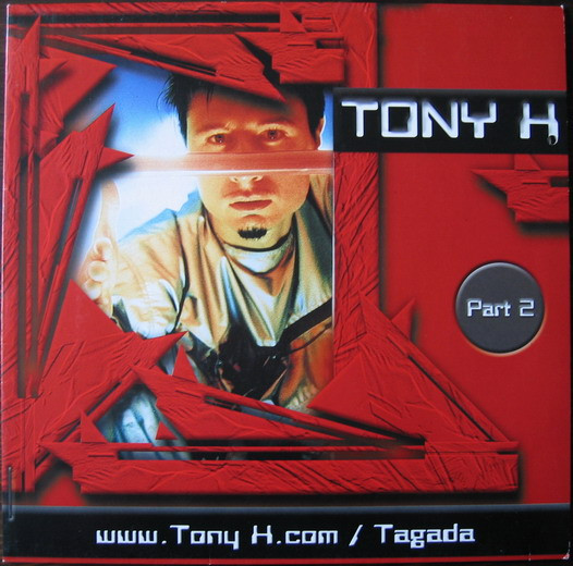 Tony H - www.Tony H.com / Tagada - Part 2 | BXR (BXRG 1086R-12)
