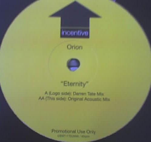Orion - Eternity | Incentive (CENT11T DJX)