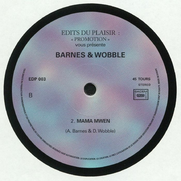 Barnes & Wobble - Sans Algarade | Edits Du Plaisir (EDP003) - 2