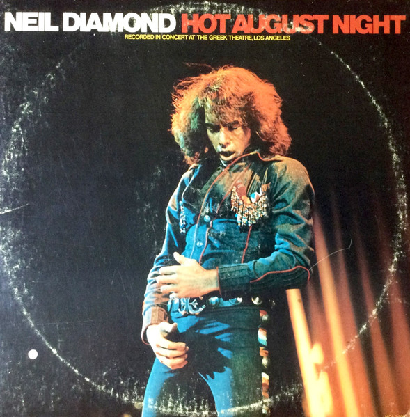 Neil Diamond - Hot August Night | MCA Records (MCA 2-8000)