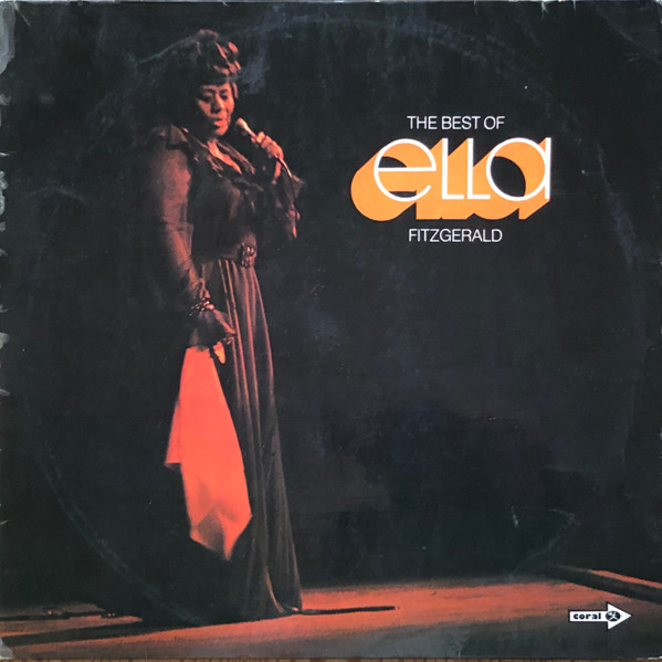 Ella Fitzgerald - The Best Of Ella Fitzgerald | Coral (COPS 1038 / 1-2-(D))
