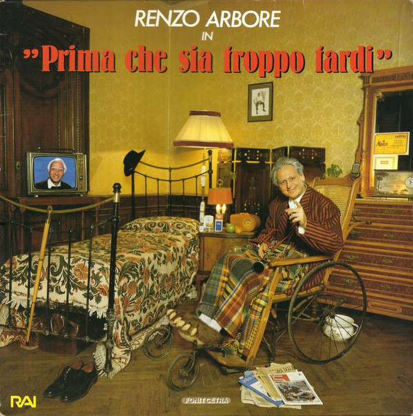Renzo Arbore - Prima Che Sia Troppo Tardi | Fonit Cetra (STVL 6350)
