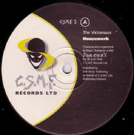 Housework - The Viciousaus / Workin' The Truth | C.S.M.F. Records (C.S.M.F. 3)