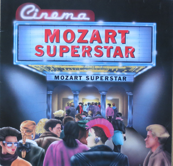 Wolfgang Amadeus Mozart - Mozart Superstar - Mozart At The Movies | RCA Records (RL85357) - main