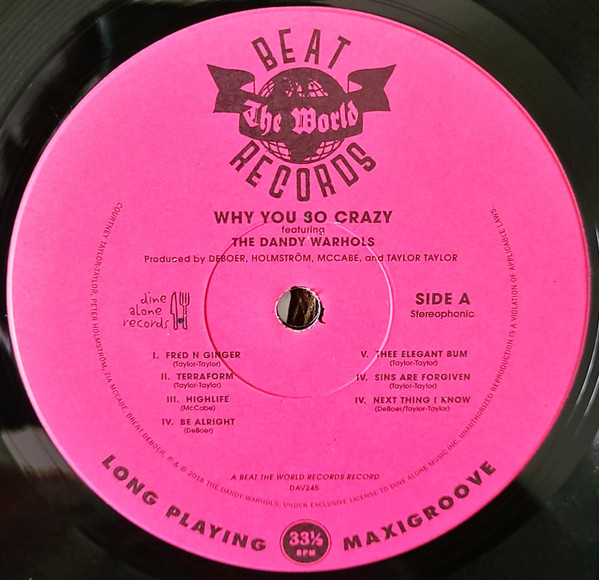 The Dandy Warhols - Why You So Crazy | Dine Alone Records (DAV245)