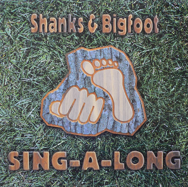 Shanks & Bigfoot - Sing-A-Long | Pepper Records (9230230)