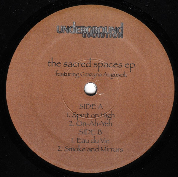 Robert Grillo Featuring Grażyna Auguścik - The Sacred Spaces EP | Underground Evolution Productions (UE00001) - 2