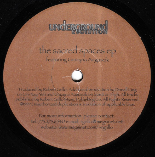 Robert Grillo Featuring Grażyna Auguścik - The Sacred Spaces EP | Underground Evolution Productions (UE00001) - 3