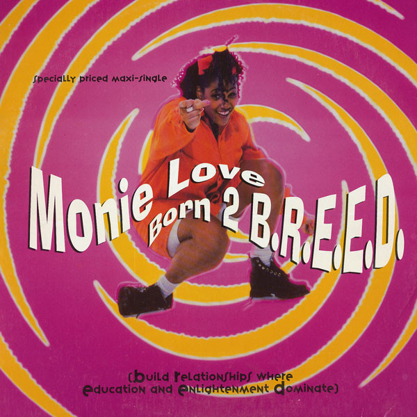 Monie Love - Born 2 B.R.E.E.D. | Warner Bros. Records (0-40641)