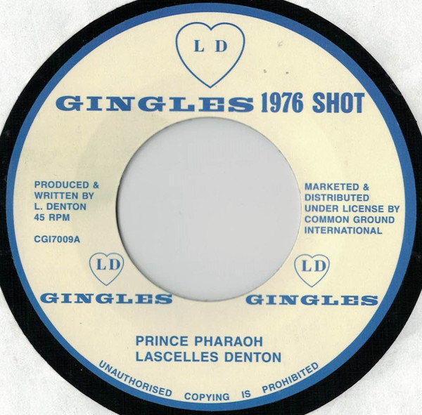 Lascelles Denton - Prince Pharaoh | L D Gingles (CGI7009)