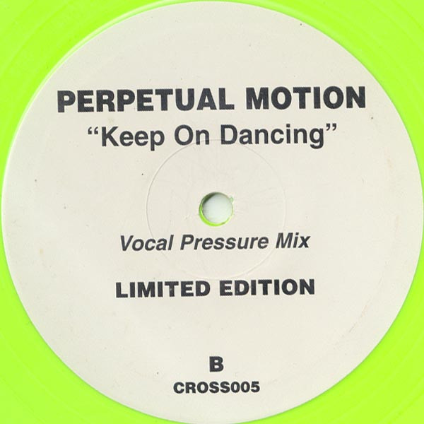 Perpetual Motion - Keep On Dancing | Crosstrax (CROSS005) - 2