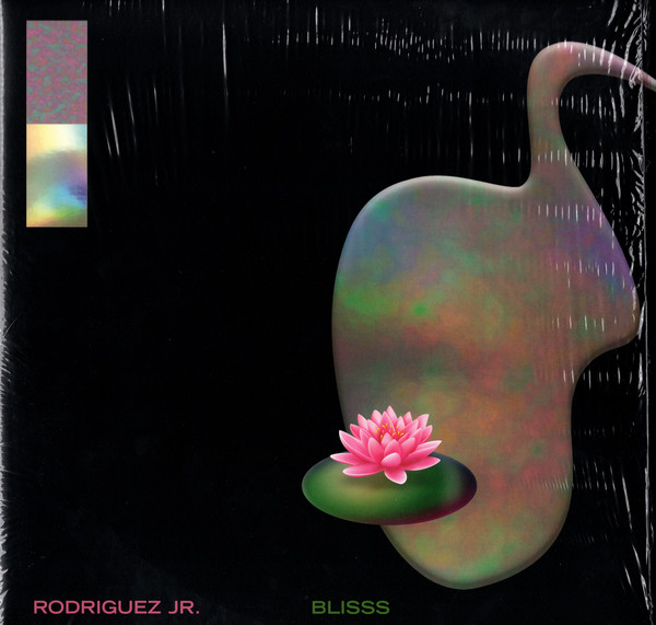 Rodriguez Jr. - Blisss | Mobilee (MOBILEELP031)