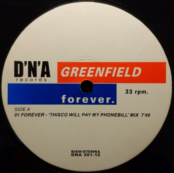 Greenfield - Forever. | D'N'A (DNA 301-12) - 3