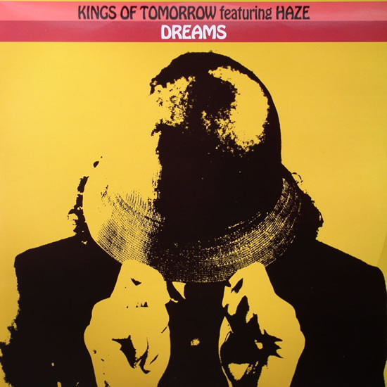 Kings Of Tomorrow Featuring Haze - Dreams (Remixes) | Defected (DFTD090R) Kings Of Tomorrow Featuring Haze - Dreams (Remixes) | Defected (DFTD090R)