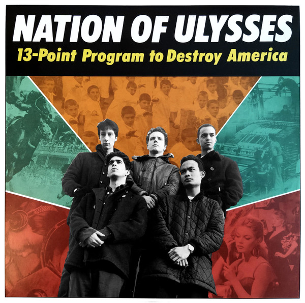 Nation Of Ulysses - 13-Point Program To Destroy America | Dischord Records (DIS 57 V)