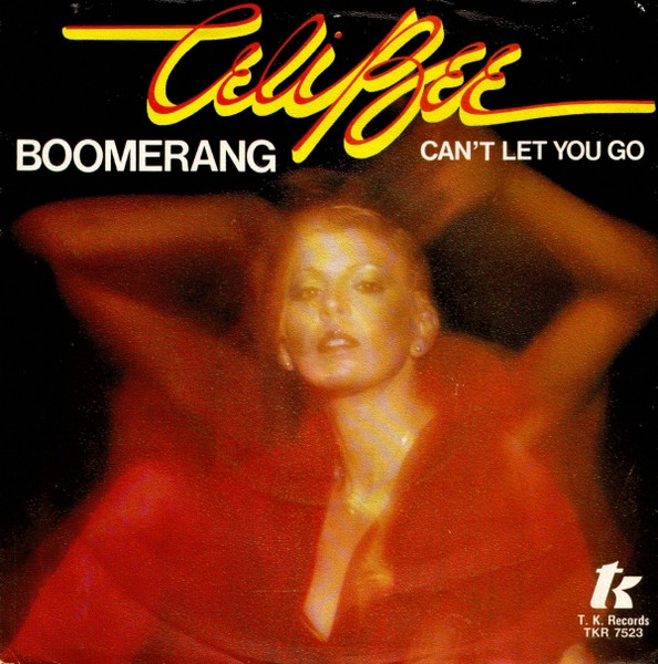 Celi Bee - Boomerang | T.K. Records (TKR S 7523)