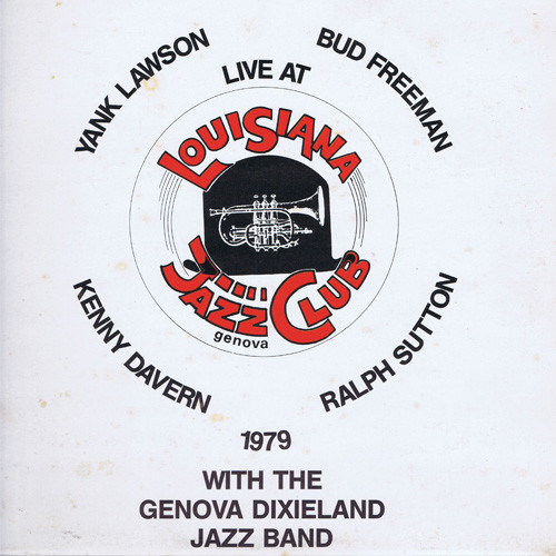 Yank Lawson / Bud Freeman / Ralph Sutton / Kenny Davern - Live At Louisiana Jazz Club Genova | For Discriminate Collector (FDC 3002) - main