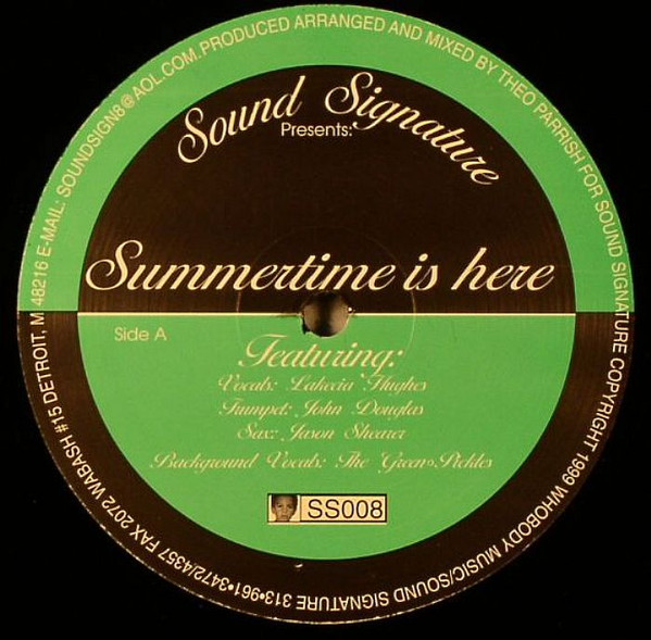 Theo Parrish - Summertime Is Here | Sound Signature (SS008) - main Theo Parrish - Summertime Is Here | Sound Signature (SS008) - main