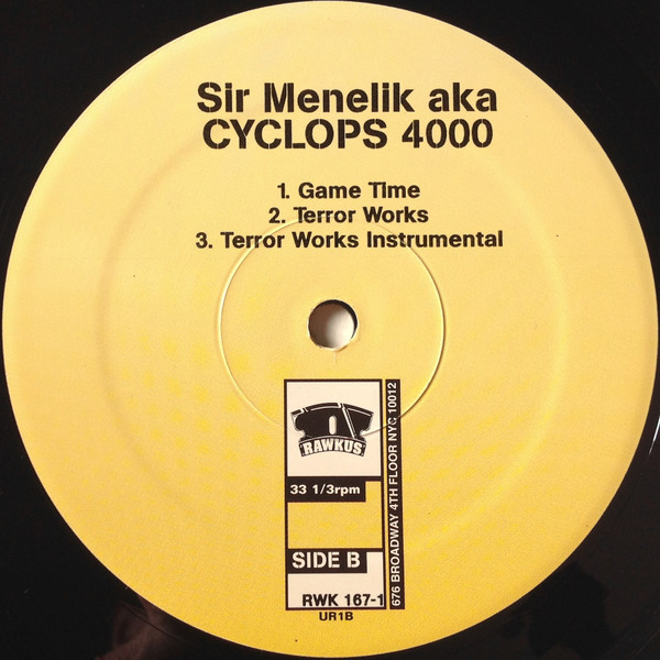 Sir Menelik AKA Cyclops 4000 - Space Cadillac Remix b/w Terror Works / Game Time | Rawkus (RWK 167) - 4