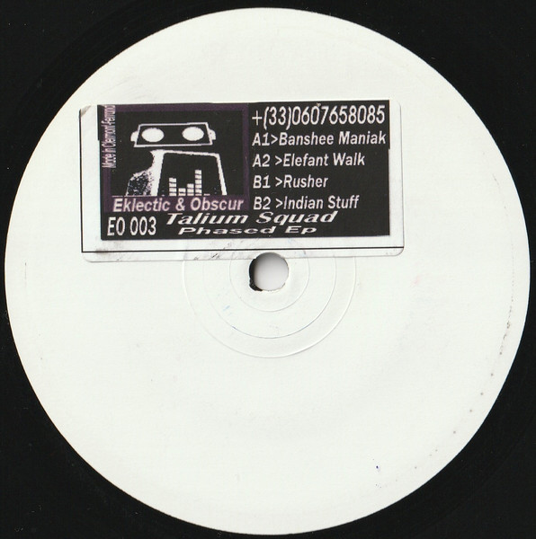Talium Squad - Phased EP | Eklectic & Obscur (E&O 003) - main