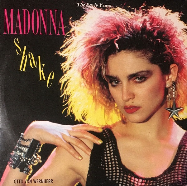 Madonna & Otto Von Wernherr - Shake | Receiver Records Limited (REPLAY 3010) - main