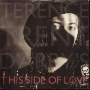 Terence Trent D'Arby - This Side Of Love | CBS (TRENT T5)