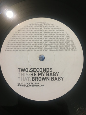 Two Seconds - Be My Baby | Not On Label (NED 01)