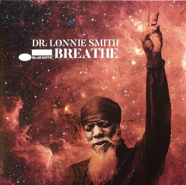 Dr. Lonnie Smith - Breathe | Blue Note (00602438162499)