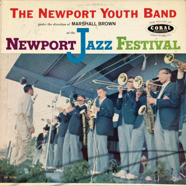 Newport Youth Band - The Newport Youth Band At The Newport Jazz Festival | Coral (CRL 57306)